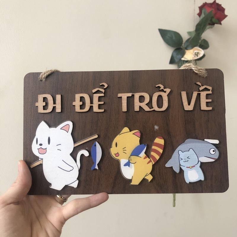 Bảng gỗ 3D treo cửa trang trí Đi để trở về 3 chú mèo đi du lịch đáng yêu