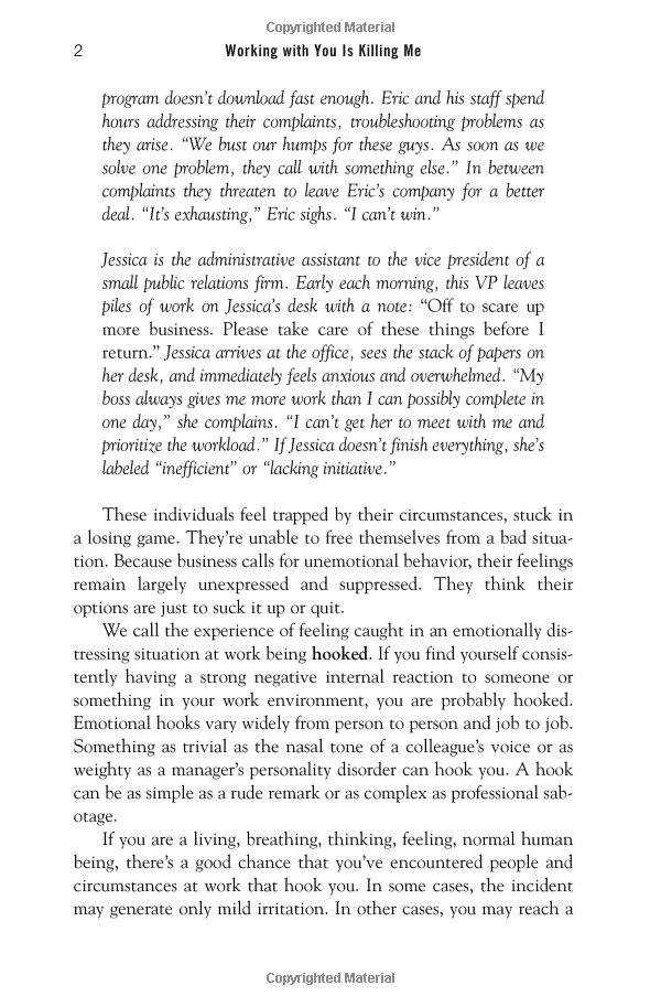 Working with You is Killing Me : Freeing Yourself from Emotional Traps at Work