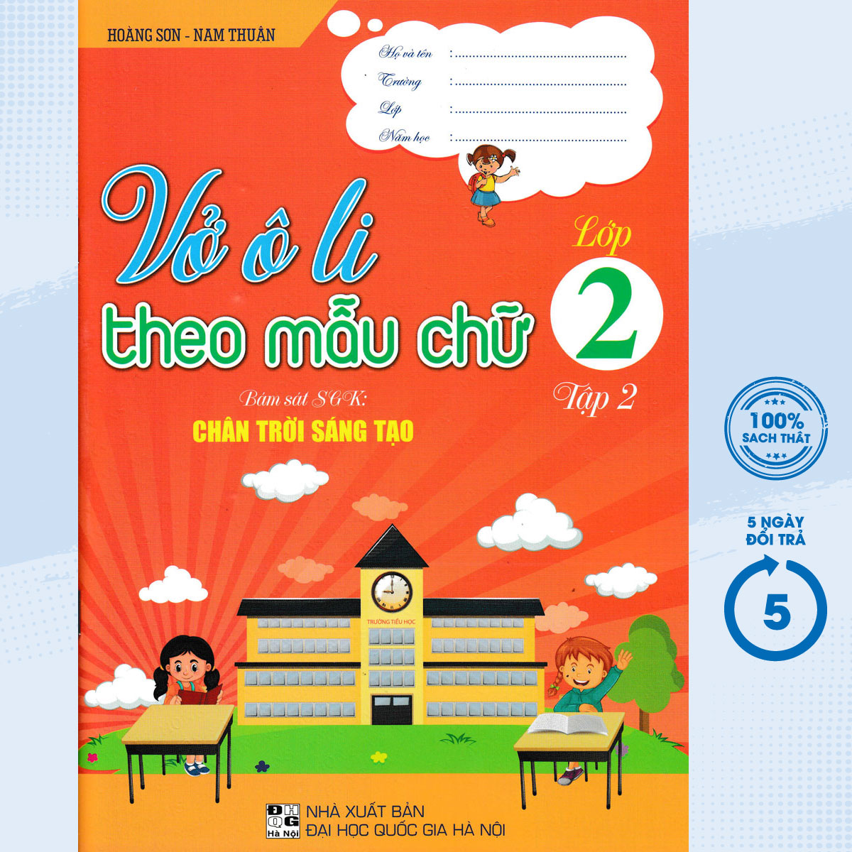 Vở Ô Li Theo Mẫu Chữ Lớp 2 - Tập 2 HA