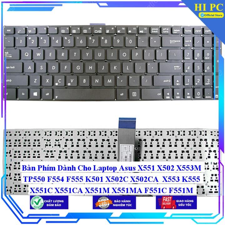 Bàn Phím Dành Cho Laptop Asus X551 X502 X553M TP550 F554 F555 K501 X502C X502CA X553 K555 X551C X551CA X551M X551 MA F55 - Hàng Nhập Khẩu