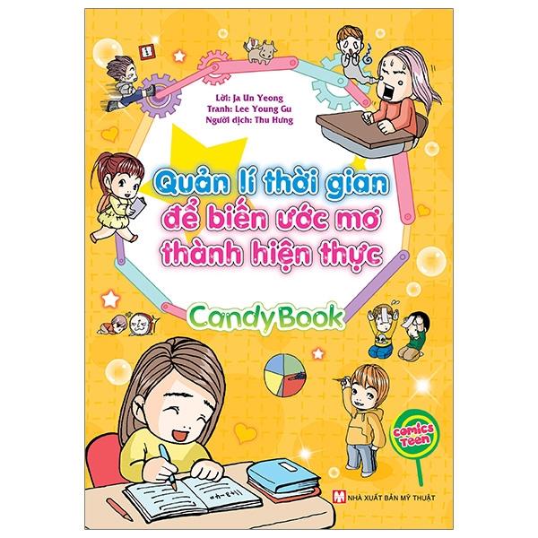 Candy Book - Quản Lí Thời Gian Để Biến Ước Mơ Thành Hiện Thực