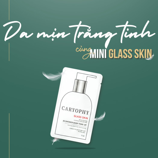 Kem Dưỡng Ẩm Trắng Da 3 in 1 Glass skin in Shower Body Tone up Caryophy 5ml