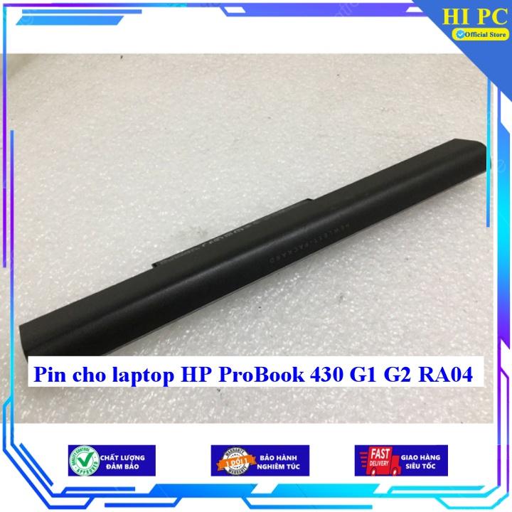 Pin cho laptop HP ProBook 430 G1 G2 RA04 - Hàng Nhập Khẩu