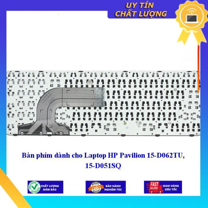 Bàn phím dùng cho Laptop HP Pavilion 15-D062TU 15-D051SQ - Hàng Nhập Khẩu New Seal
