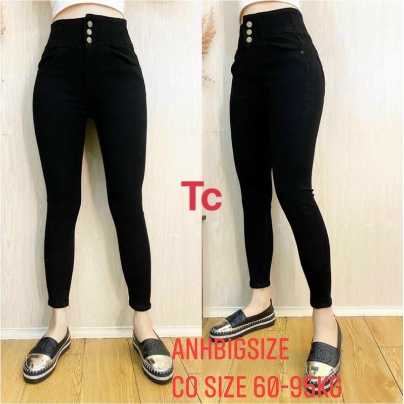 BIGSIZE Quần jeans cạp siu cao 3 nút gen bụng có size đến 95KG