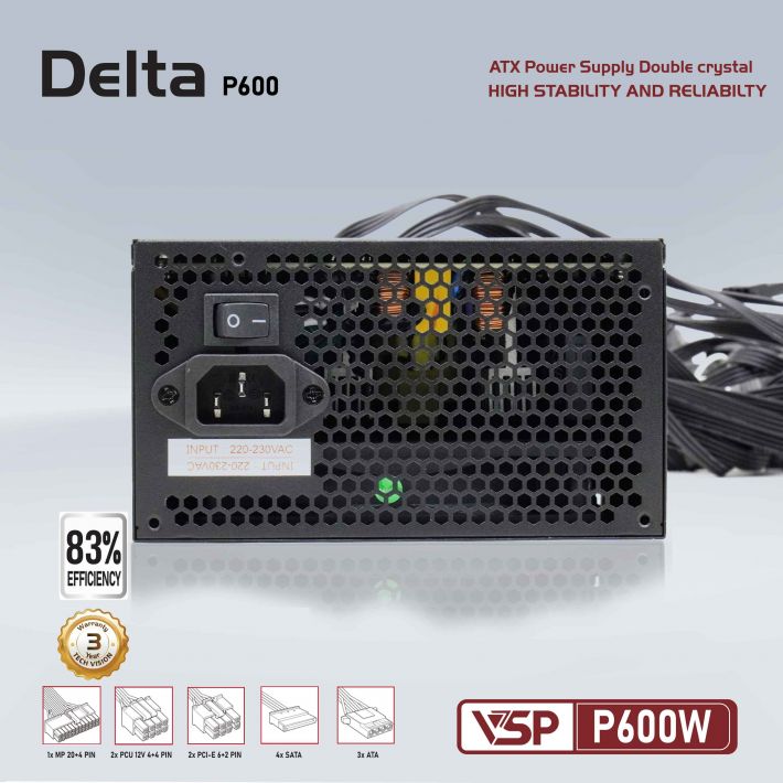 Nguồn máy tính VSP 600W Delta P600W ATX Công suất thực - Hàng chính hãng VSP phân phối