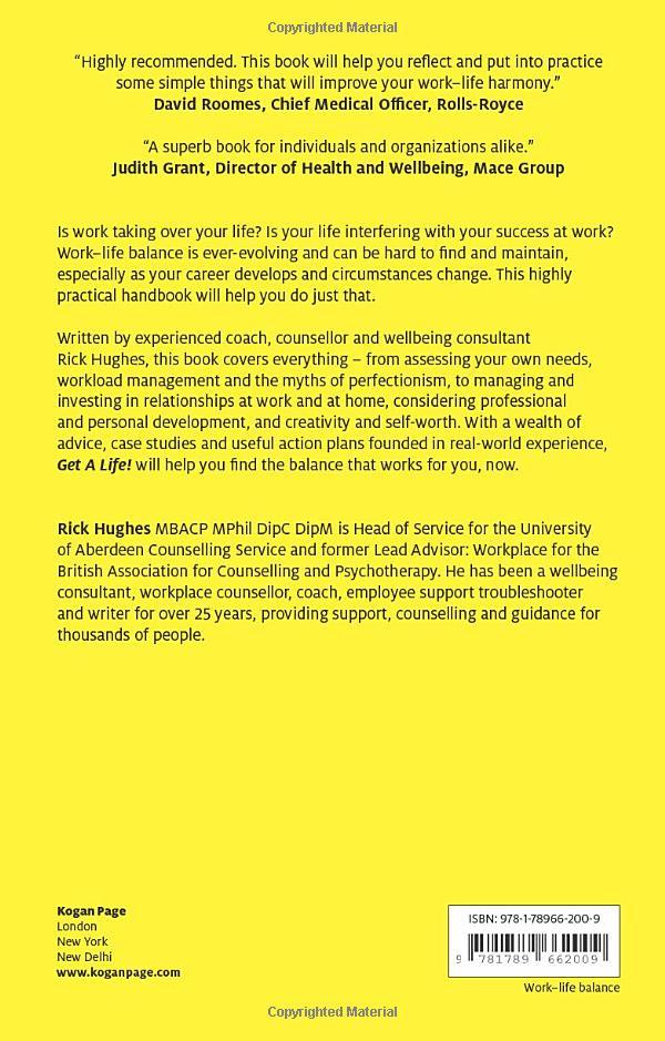 Get A Life!: Creating A Successful Work-Life Balance