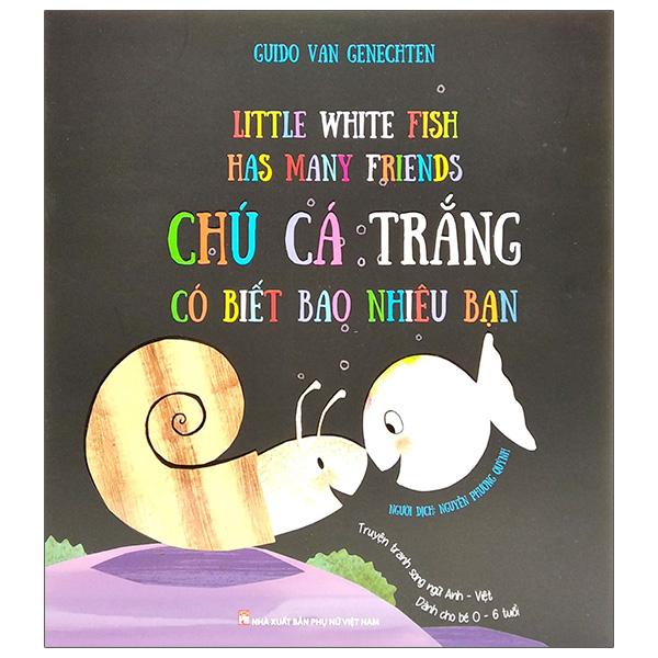 Chú Cá Trắng Có Biết Bao Nhiêu Bạn