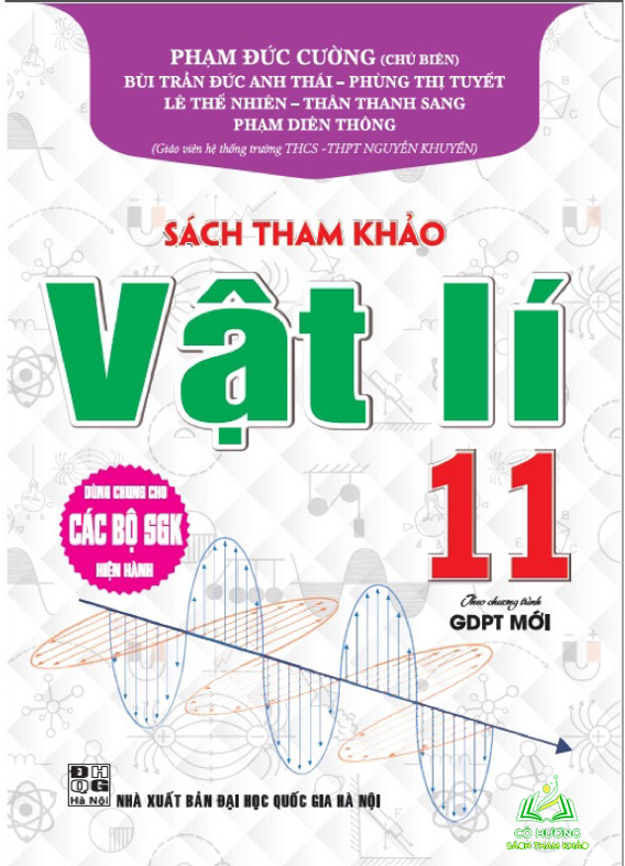 Sách Tham Khảo Vật Lí 11 ( Theo Chương Trình GDPT Mới )#huongbook