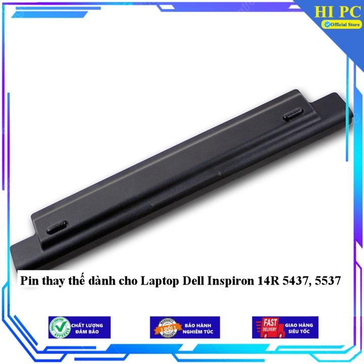 Pin thay thế dành cho Laptop Dell Inspiron 14R 5437 5537 - Hàng Nhập Khẩu