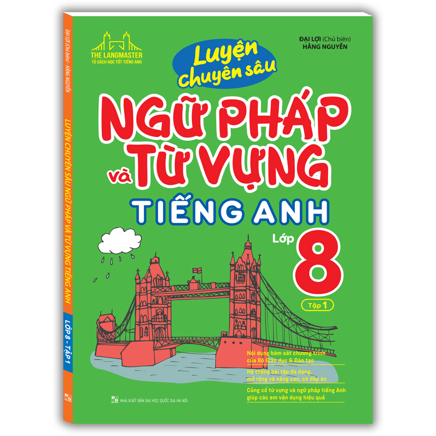 Combo 2 Cuốn: Luyện Chuyên Sâu Ngữ Pháp Và Từ Vựng Tiếng Anh Lớp 8 (Tập 1 + 2)