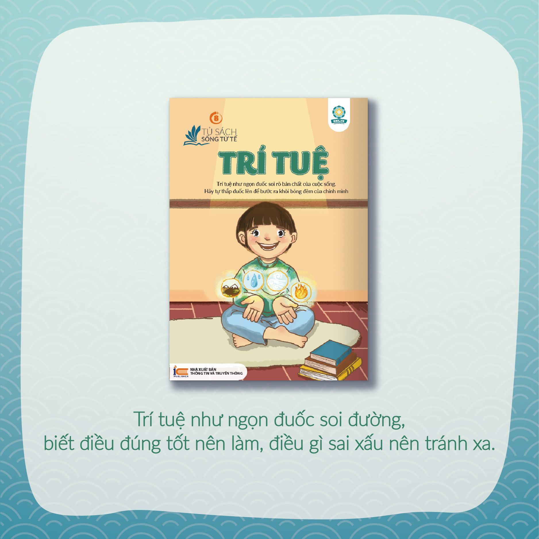 Tủ sách Gia Đình - Ba Mẹ cùng con nuôi dưỡng Đạo đức và Tình yêu thương - 10 tập sách Sống Tử Tế