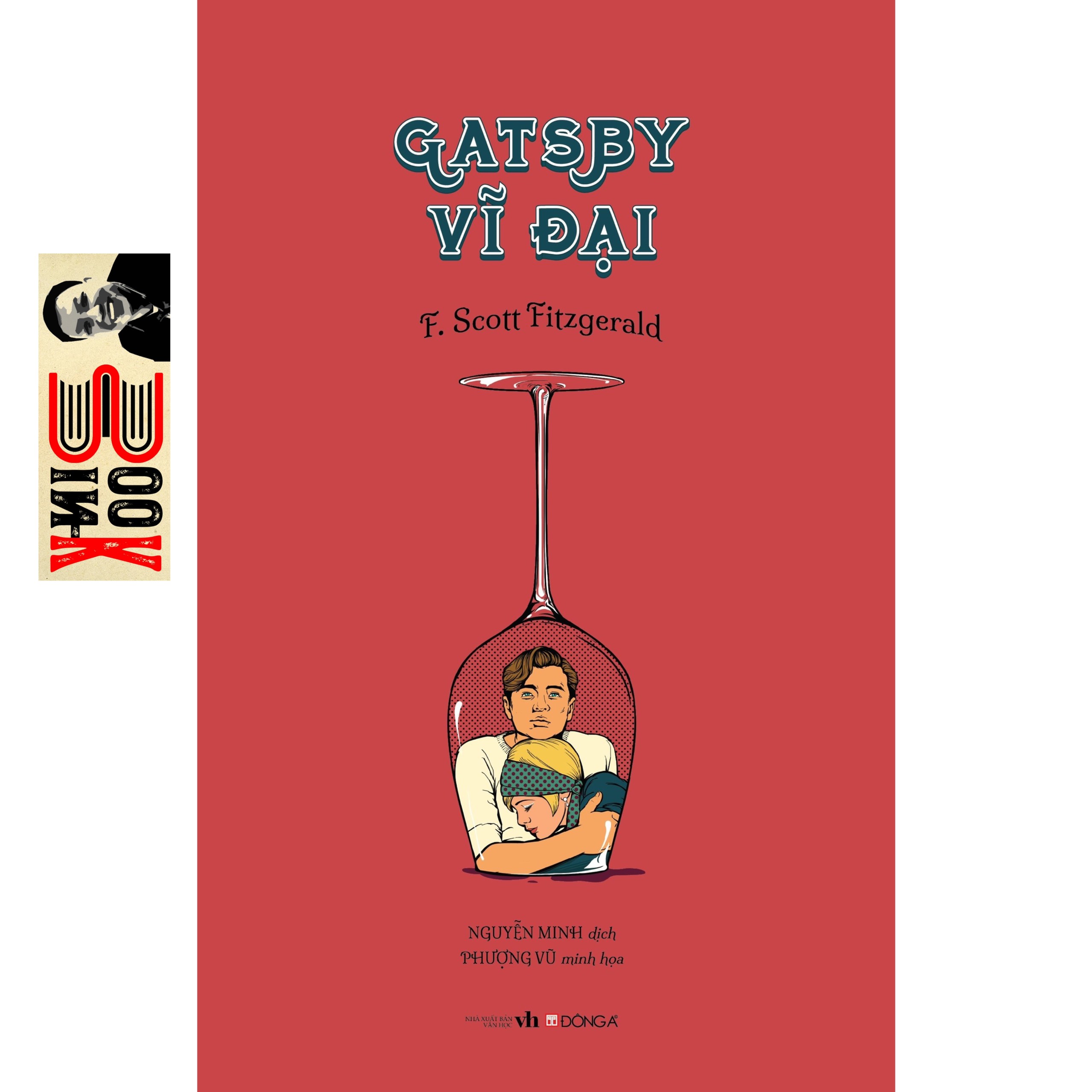 [bìa cứng] GATSBY VĨ ĐẠI - F. Scott Fitzgerald - Nguyễn Minh dịch - minh họa Pop Art họa sỹ Phượng Vũ - Đông A