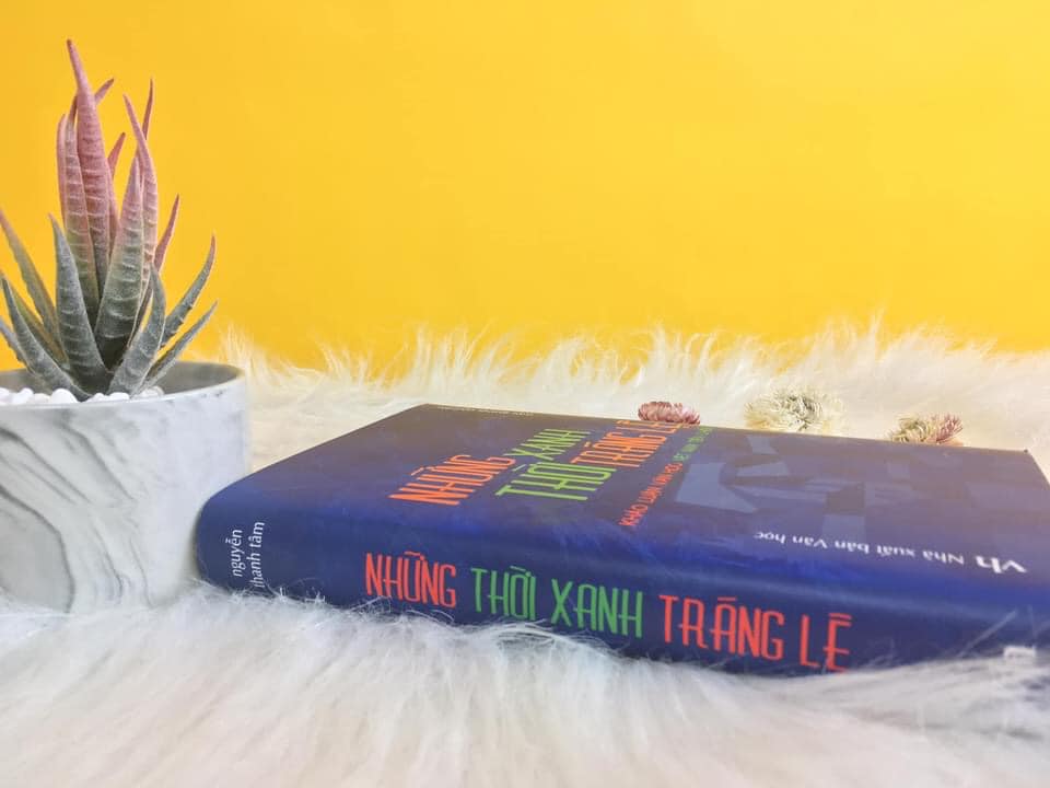 Những thời xanh tráng lệ