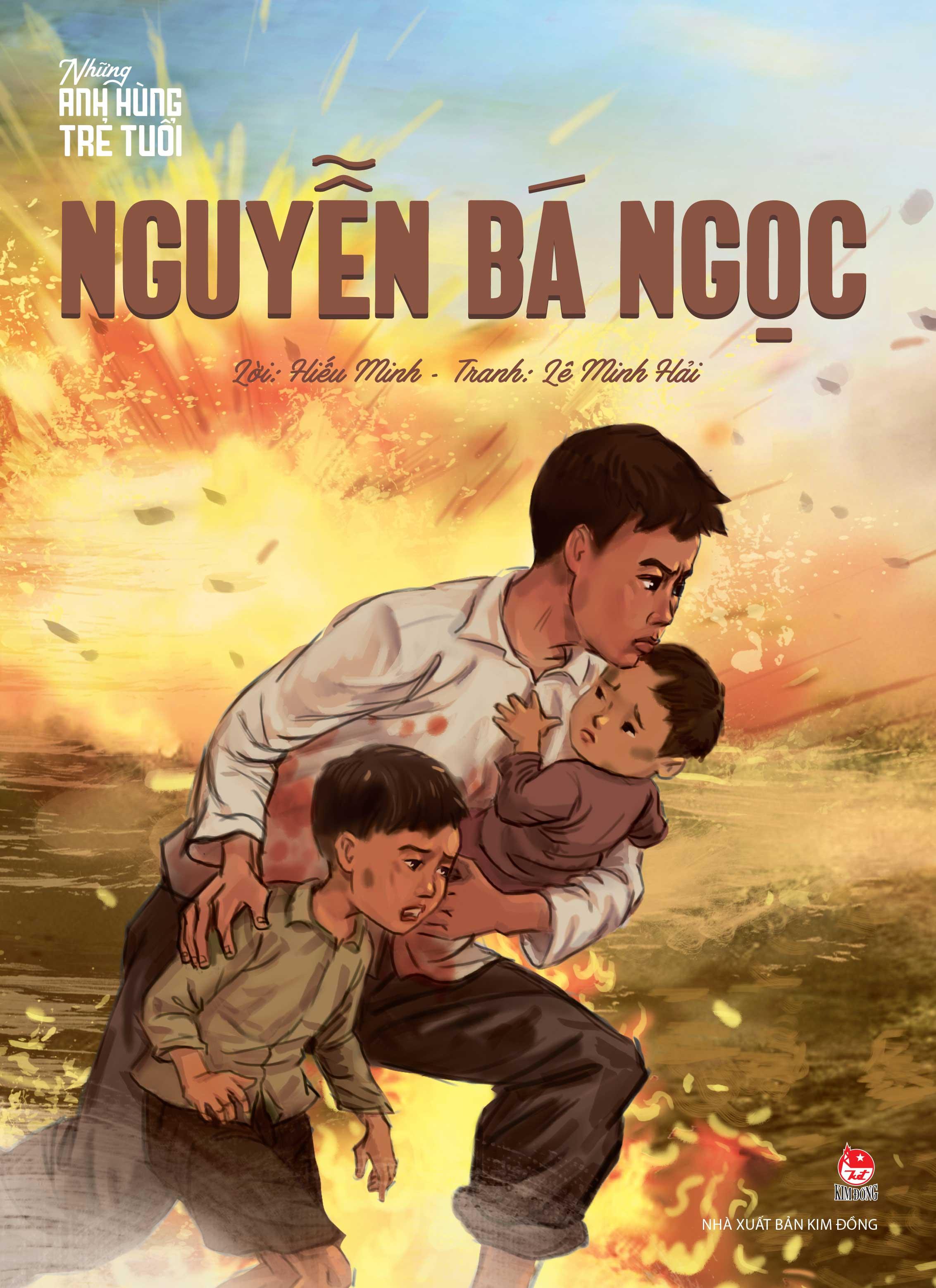 Sách - Những Anh Hùng Trẻ Tuổi - Nguyễn Bá Ngọc