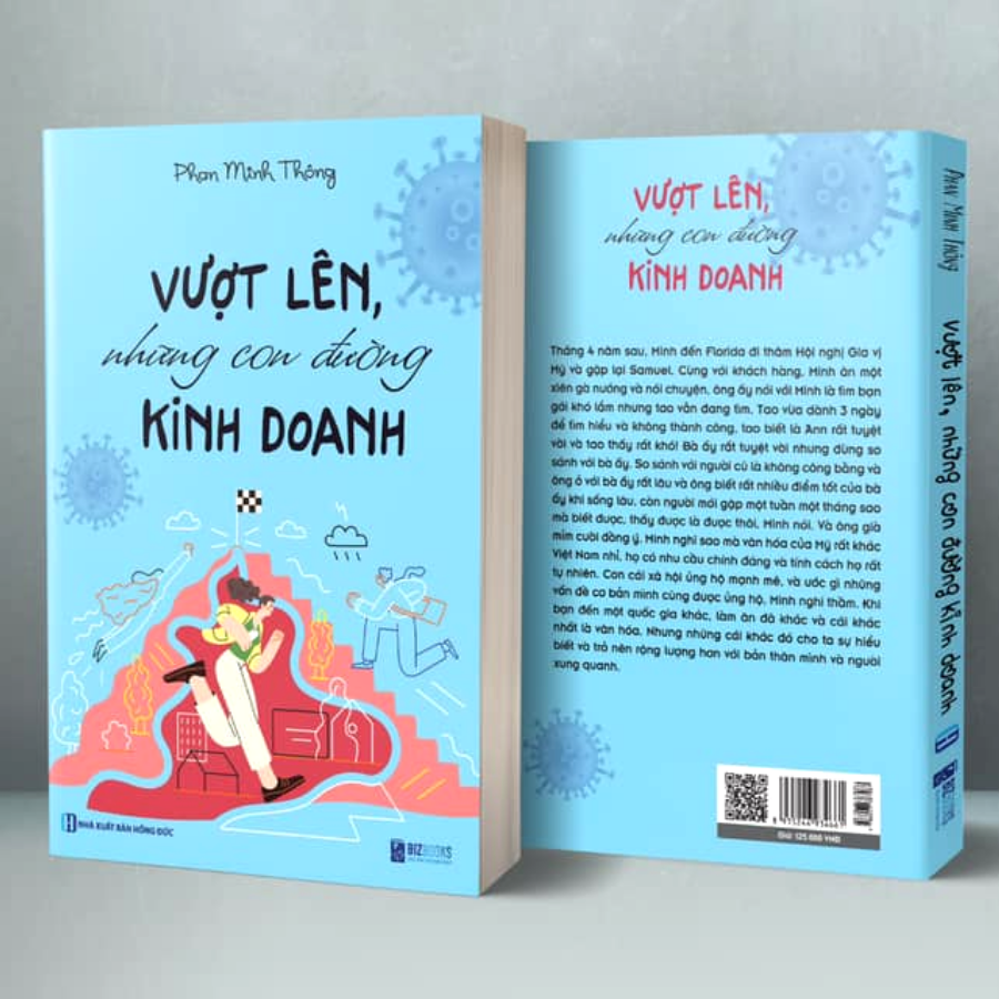 VƯỢT LÊN NHỮNG CON ĐƯỜNG KINH DOANH (Phan Minh Thông)