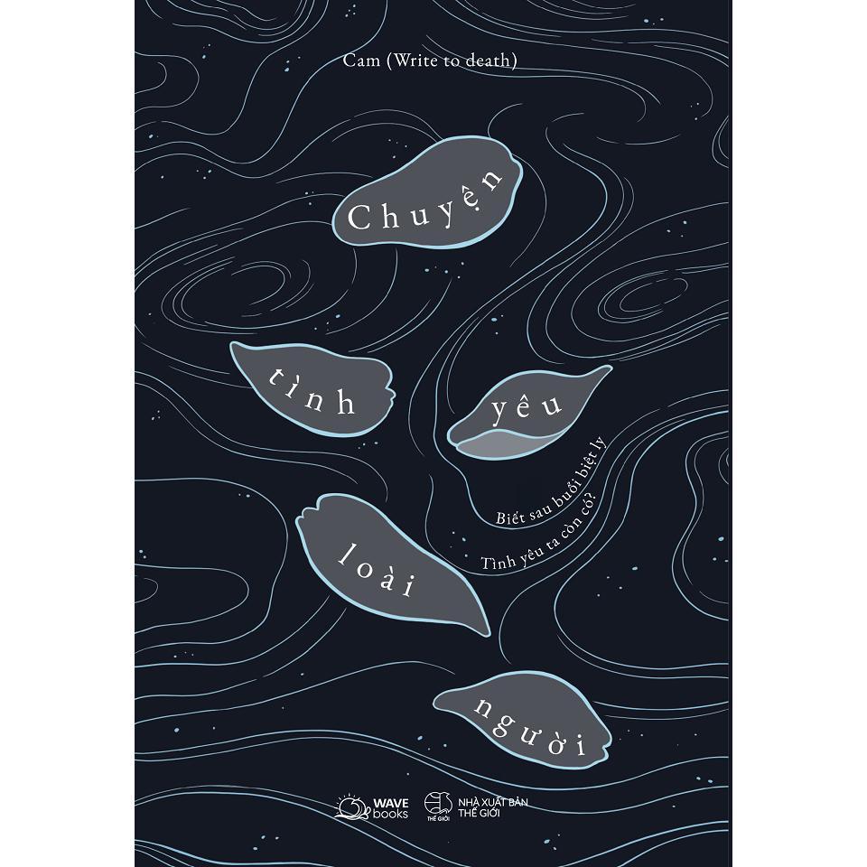 Sách - Chuyện Tình Yêu Loài Người - AZ Việt Nam