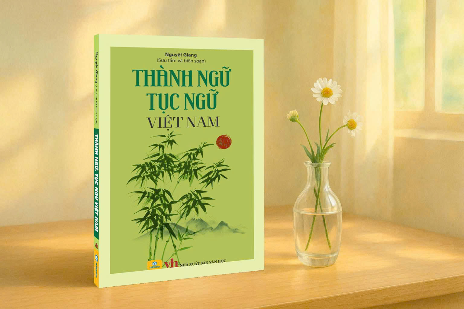 Sách - Thành Ngữ Tục Ngữ Việt Nam (Nguyệt Giang) - Ndbooks