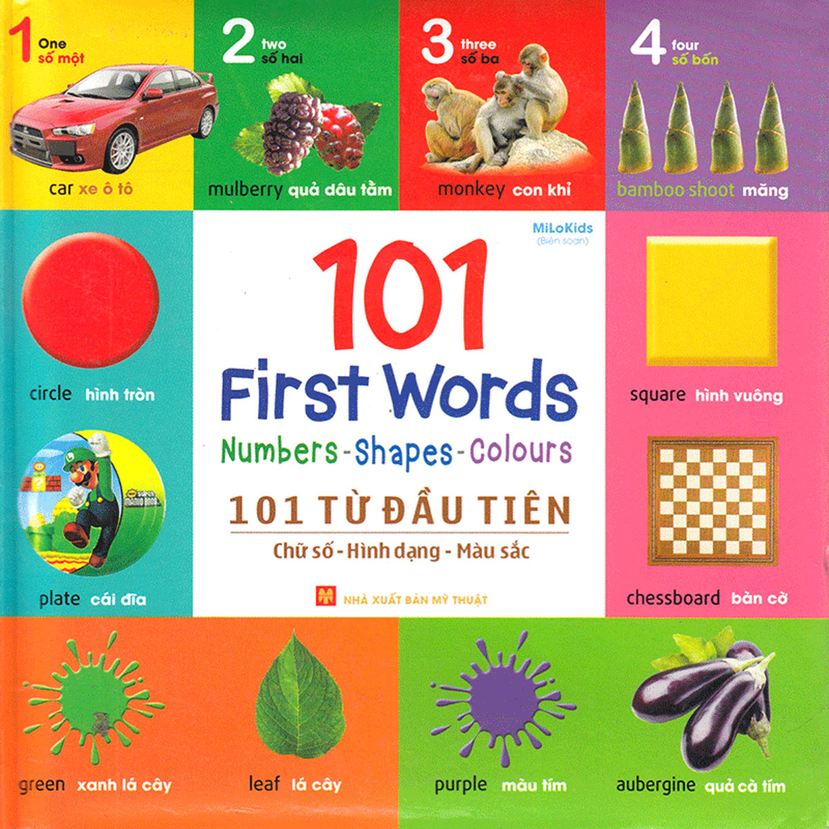 101 First Words: Numbers - Shapes - Colours (101 Từ Đầu Tiên: Chữ Số - Hình Dạng - Màu Sắc)_ML