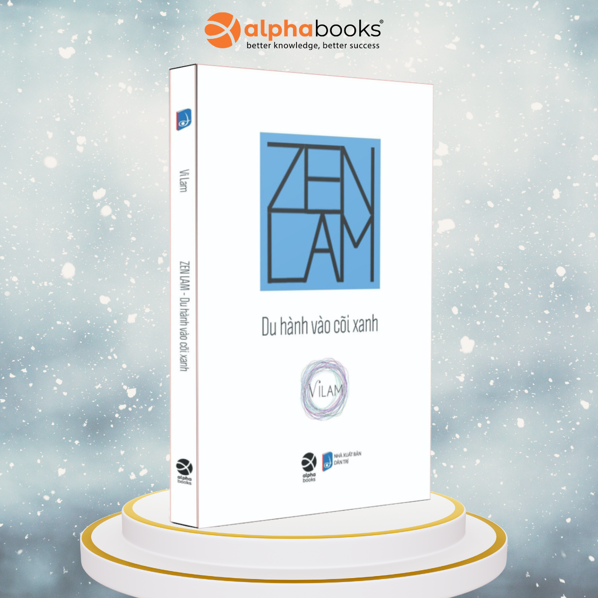 Zen Lam - Du Hành Vào Cõi Xanh
