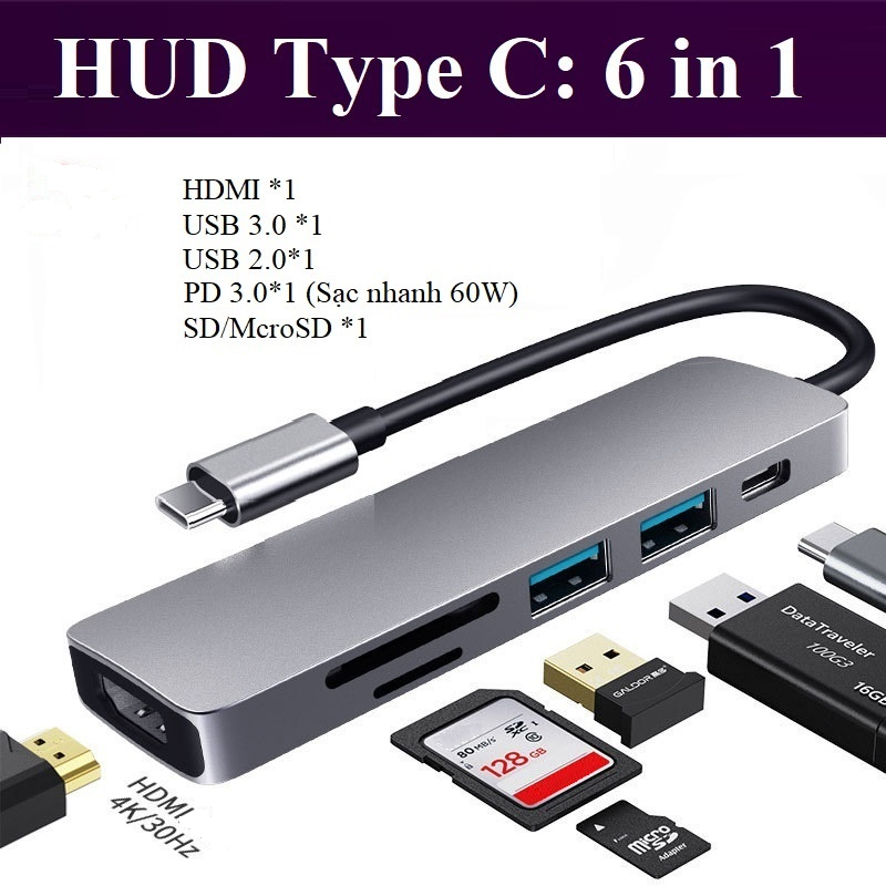 Hub chuyển đổi USB TypeC 6 trong 1, Cổng chuyển đổi HUB USB TypeC to HDMI, 1 cổng HDMI 4k UHD , 2 cổng USB 3.0, 2 khe đọc thẻ nhớ SD và TF, Kết nối nhiều thiết bị với tốc độ cao, Dùng cho Điện thoại/Laptop/PC/Macbook