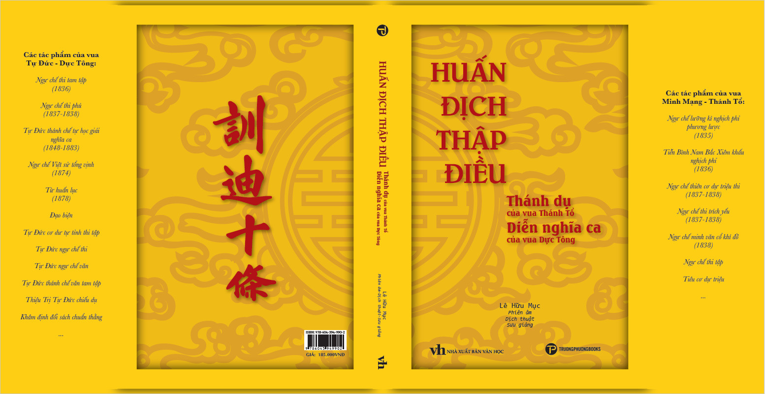 Huấn Địch Thập Điều - Thánh dụ của vua Thánh tổ, Diễn nghĩa ca của vua Dực Tông - Lê Hữu Mục biên dịch - (bìa mềm)