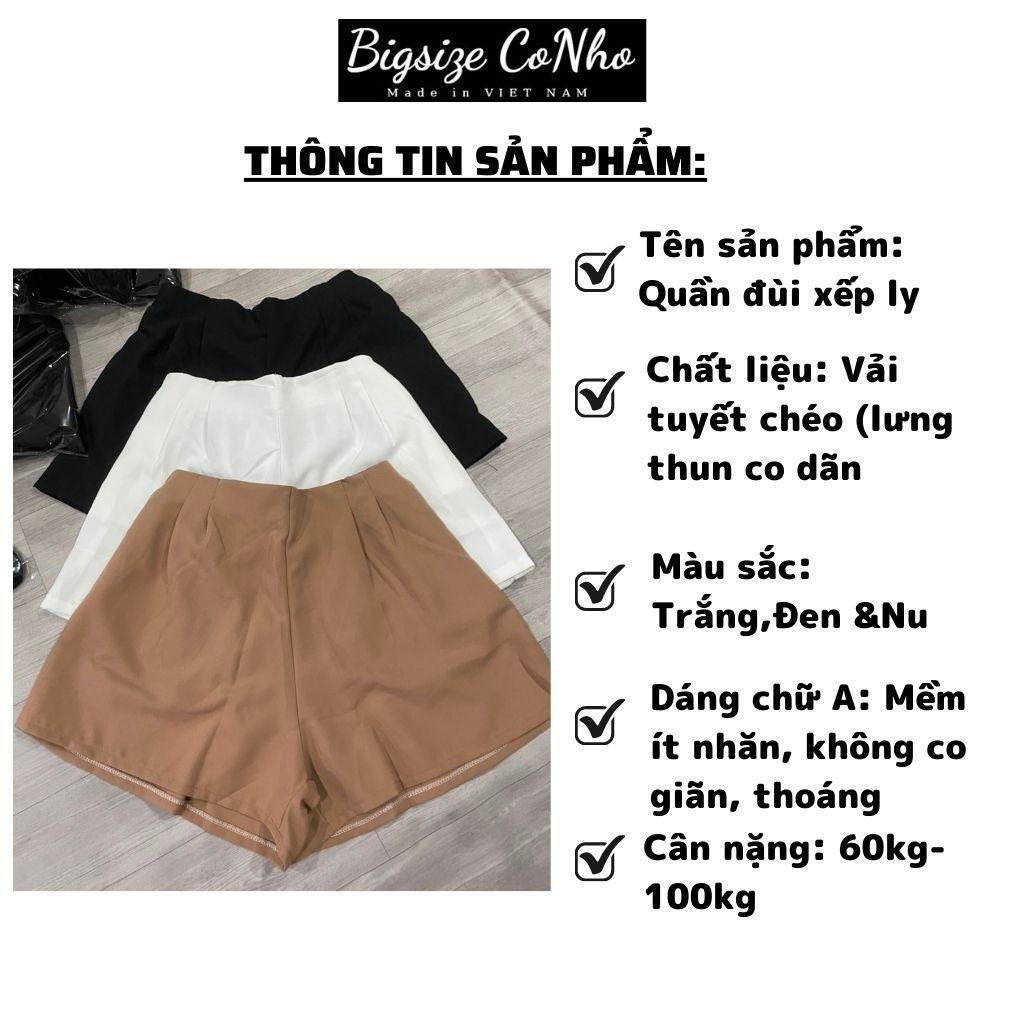 Quần đùi xếp ly bigsize nữ, Quần bigsize nữ ngoại cỡ từ 60-100kg QDXL