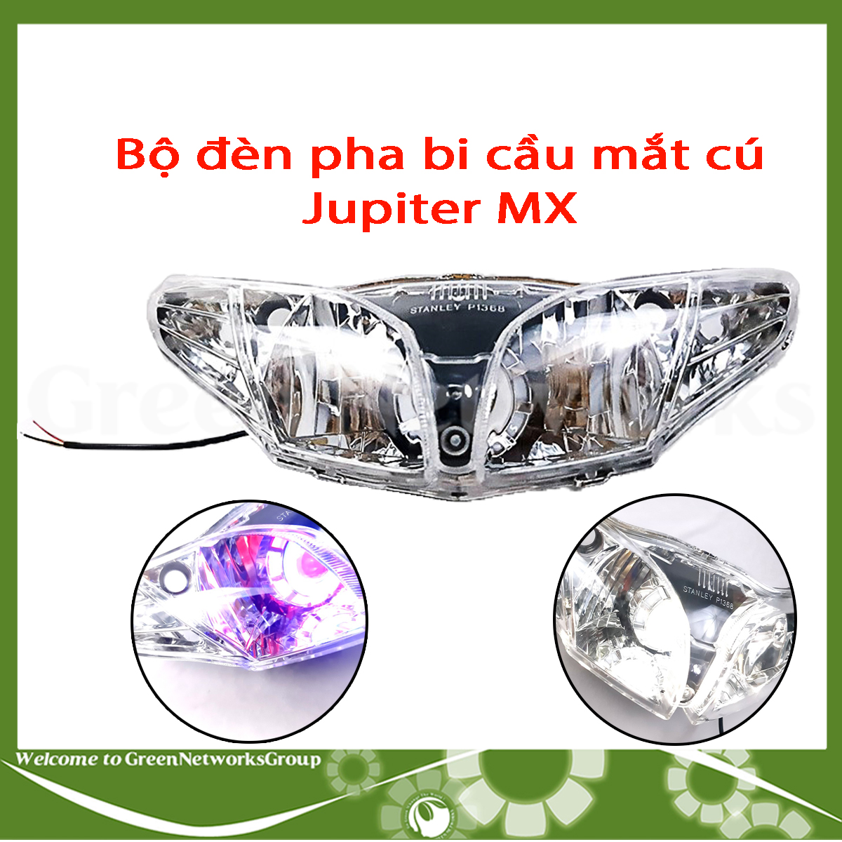 Bộ đèn pha bi cầu mắt cú dành cho xe Jupiter MX ( 4 chế độ ) chớp trắng , cos pha trắng , led màu Green Networks Group