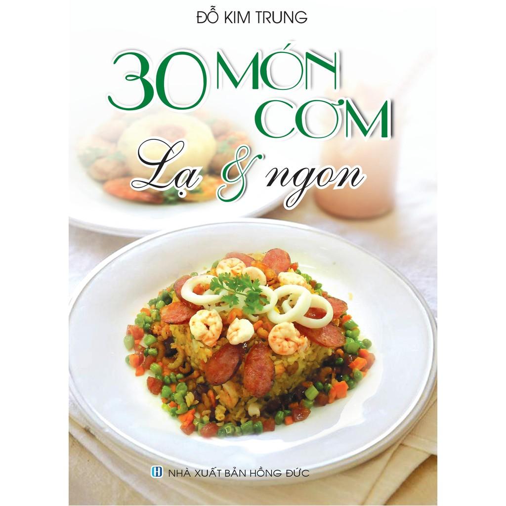 Sách - 30 Món Cơm Lạ &amp; Ngon