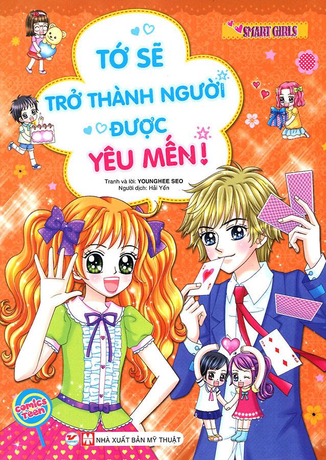 Sách Smart Girls - Tớ Sẽ Trở Thành Người Được Yêu Mến!