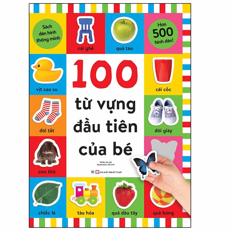 100 Từ Vựng Đầu Tiên Của Bé - Sách Dán Hình Thông Minh - Hơn 500 Hình Dán