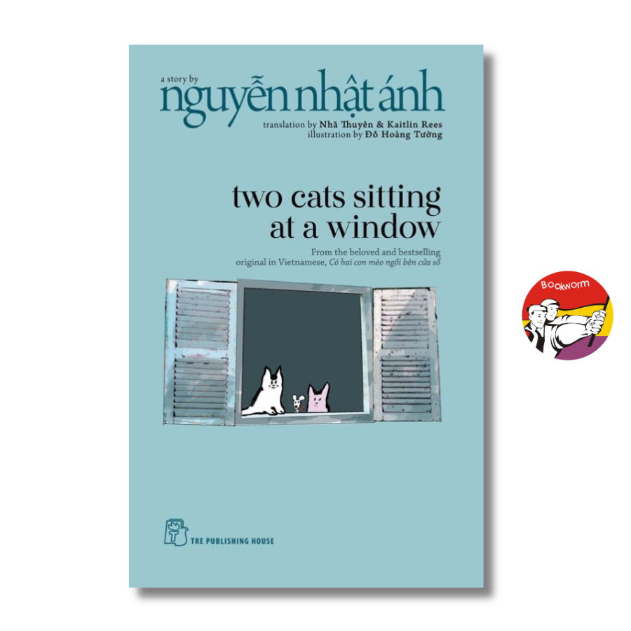 Sách - Two Cats Sitting at a Window by Nguyễn Nhật Ánh | Có hai con mèo ngồi bên cửa sổ - Tiếng Anh
