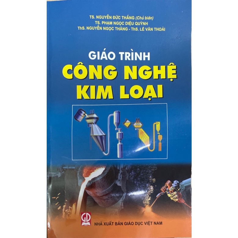 Giáo Trình Công Nghệ Kim Loại