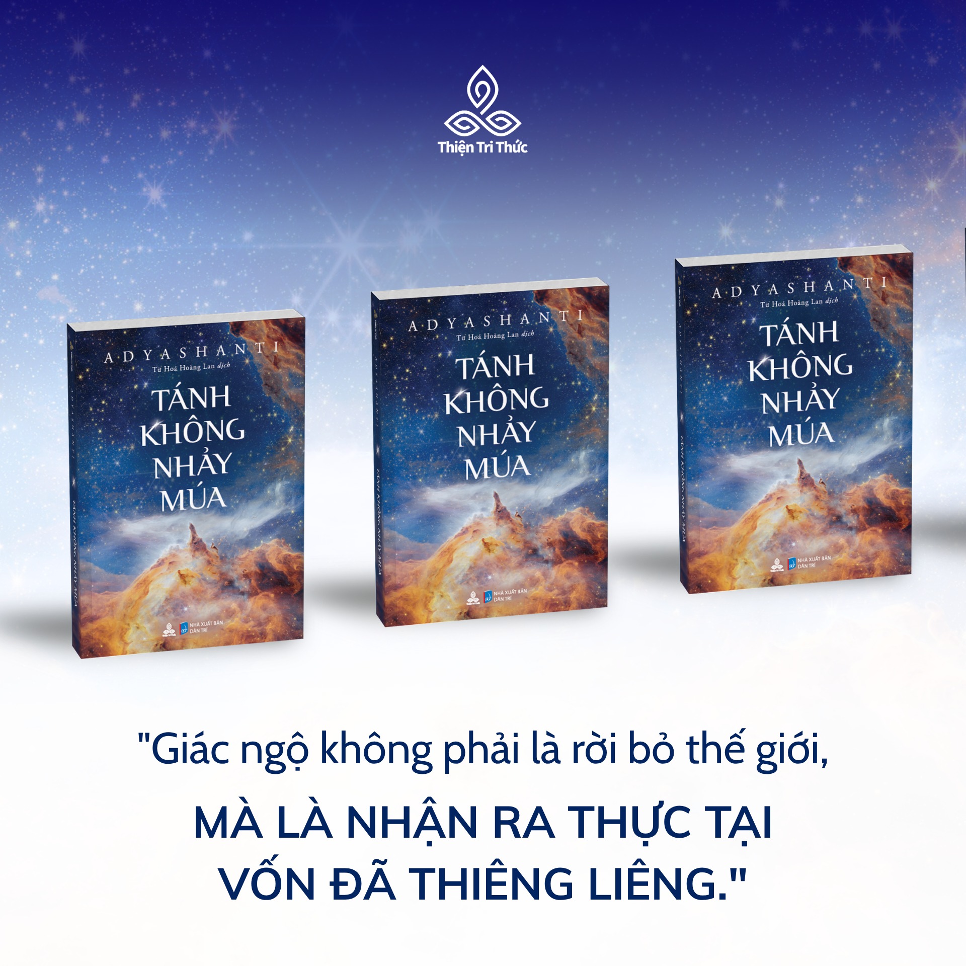 Sách Tánh Không Nhảy Múa - Tác giả Adyashanti