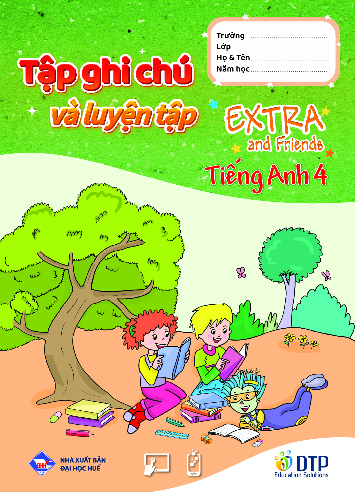 Tiếng Anh 4 Extra and Friends trọn bộ (sách học sinh, sách bài tập, vở tập viết)