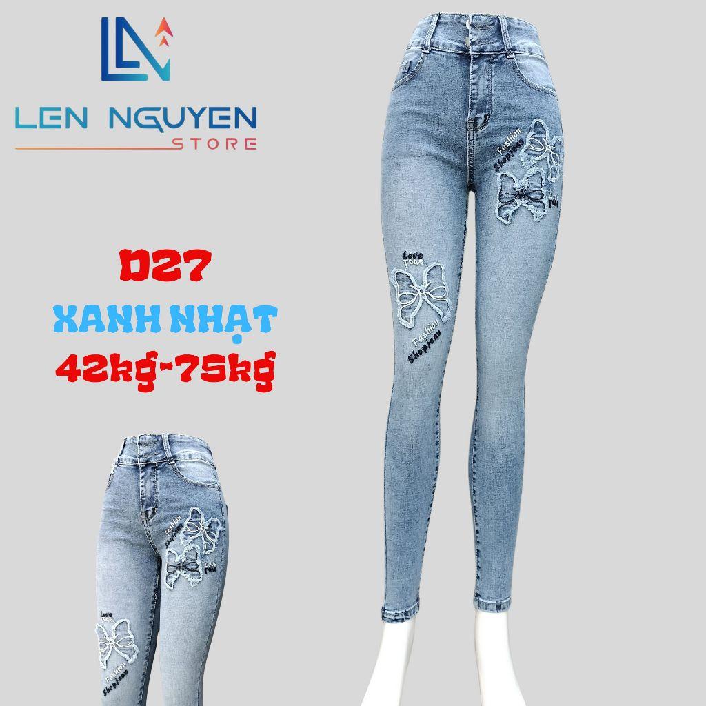 D27_ Quần jean nữ, áo khoác, lưng cao, quần bò nữ dáng ôm, quần rin nữ có big size, cho 42kg đến 75kg,LEN NGUYEN STORE - Xanh Nhạt