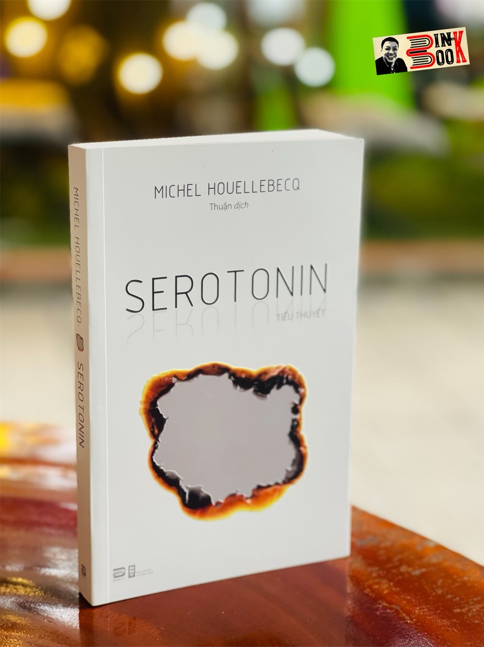 Hình ảnh SEROTONIN – Mechel Houellebecq – Thuận dịch – Phanbook – bìa mềm