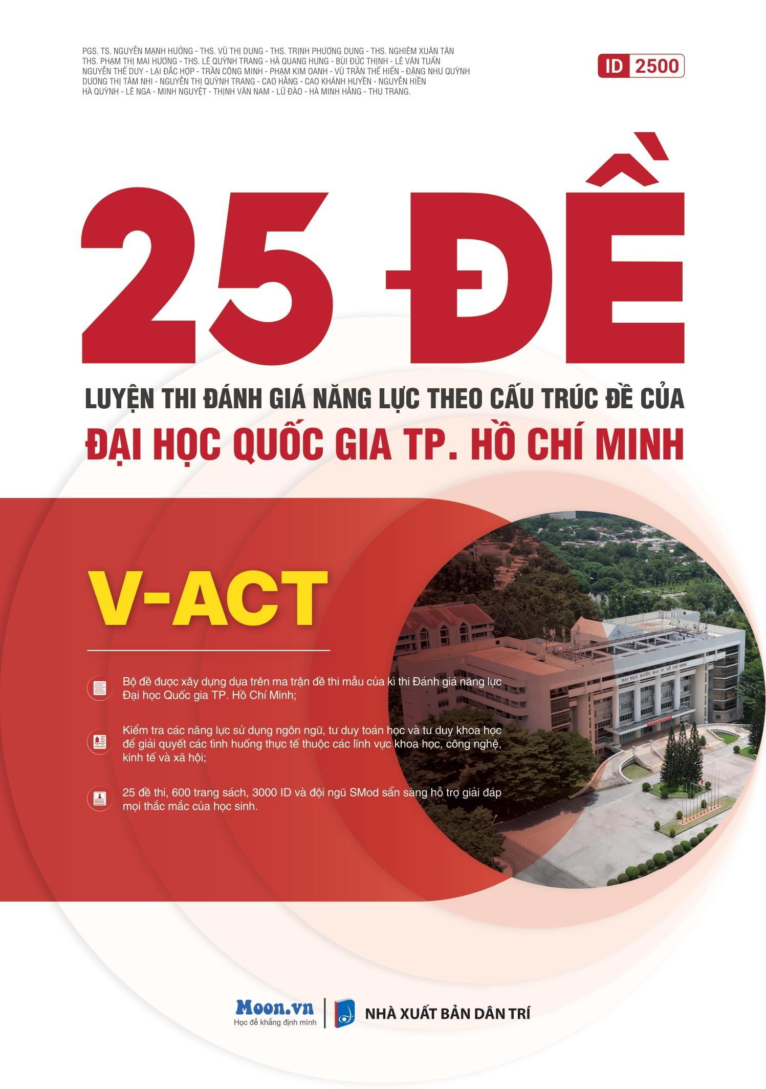 Sách - V-ACT - 25 Đề Luyện Thi Đánh Giá Năng Lực Theo Cấu Trúc Đề Của Đại Học Quốc Gia TP. Hồ Chí Minh - ảnh 3