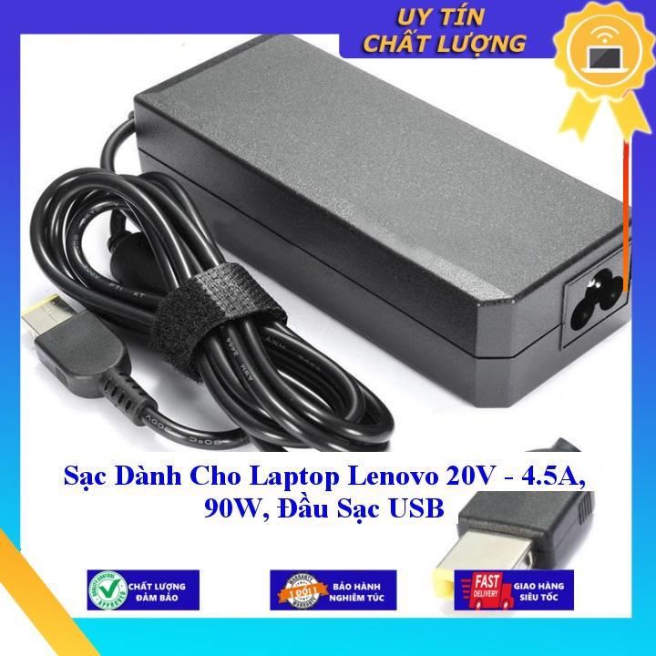 Sạc dùng cho Laptop Lenovo 20V - 4.5A 90W Đầu Sạc USB - Hàng Nhập Khẩu New Seal