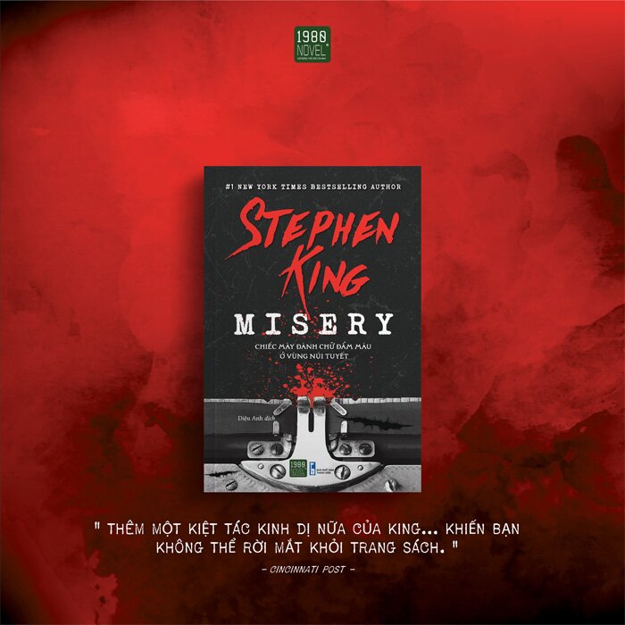 Misery - Chiếc Máy Đánh Chữ Đẫm Máu Ở Vùng Núi Tuyết - Stephen King