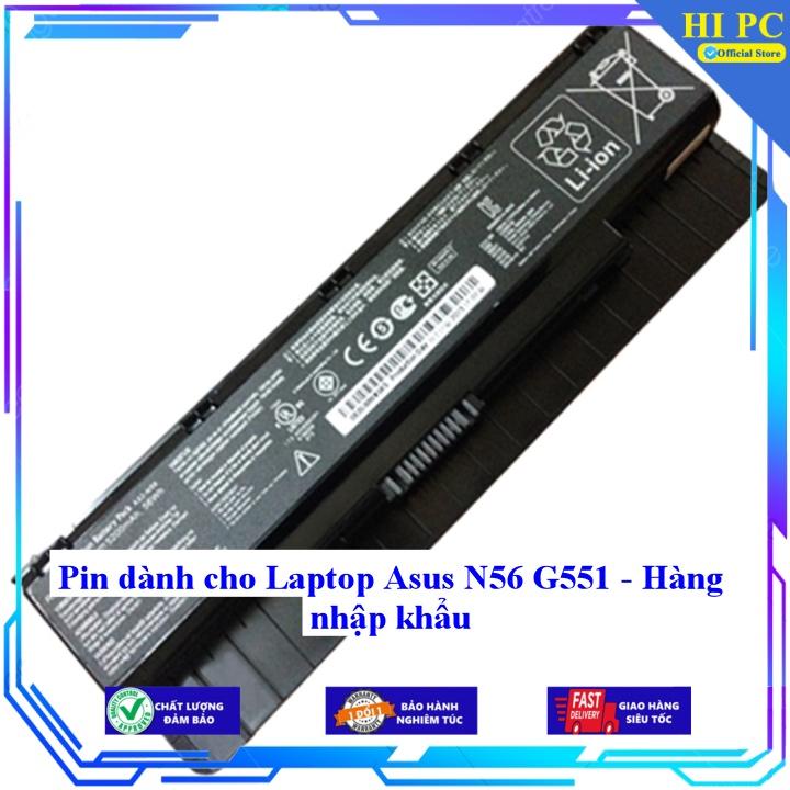 Pin cho Laptop Asus N56 G551 G551JM G551JW G551JX ASUS ROG G771 G771JK G771JM - Hàng Chính Hãng HI PC