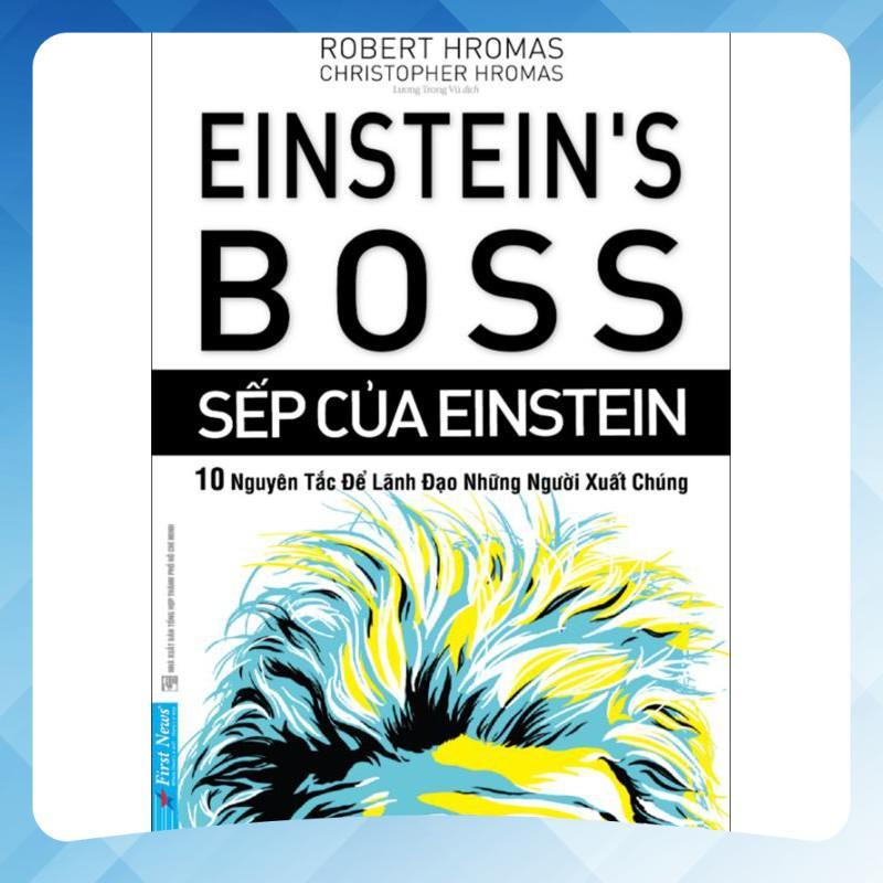 Combo Tư Duy Ngược Dịch Chuyển Thế Giới + Sếp Của Einstein - Bản Quyền
