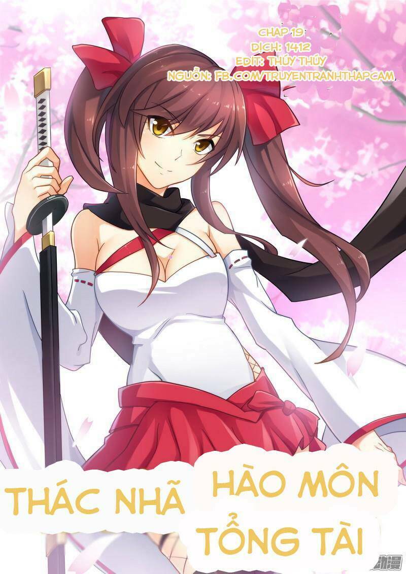 thác nhạ hào môn tổng tài chapter 19 1