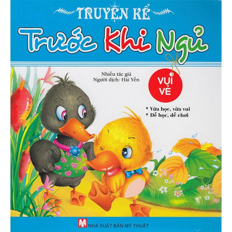 Truyện Kể Trước Khi Ngủ - Vui Vẻ (Song ngữ Anh-Việt)