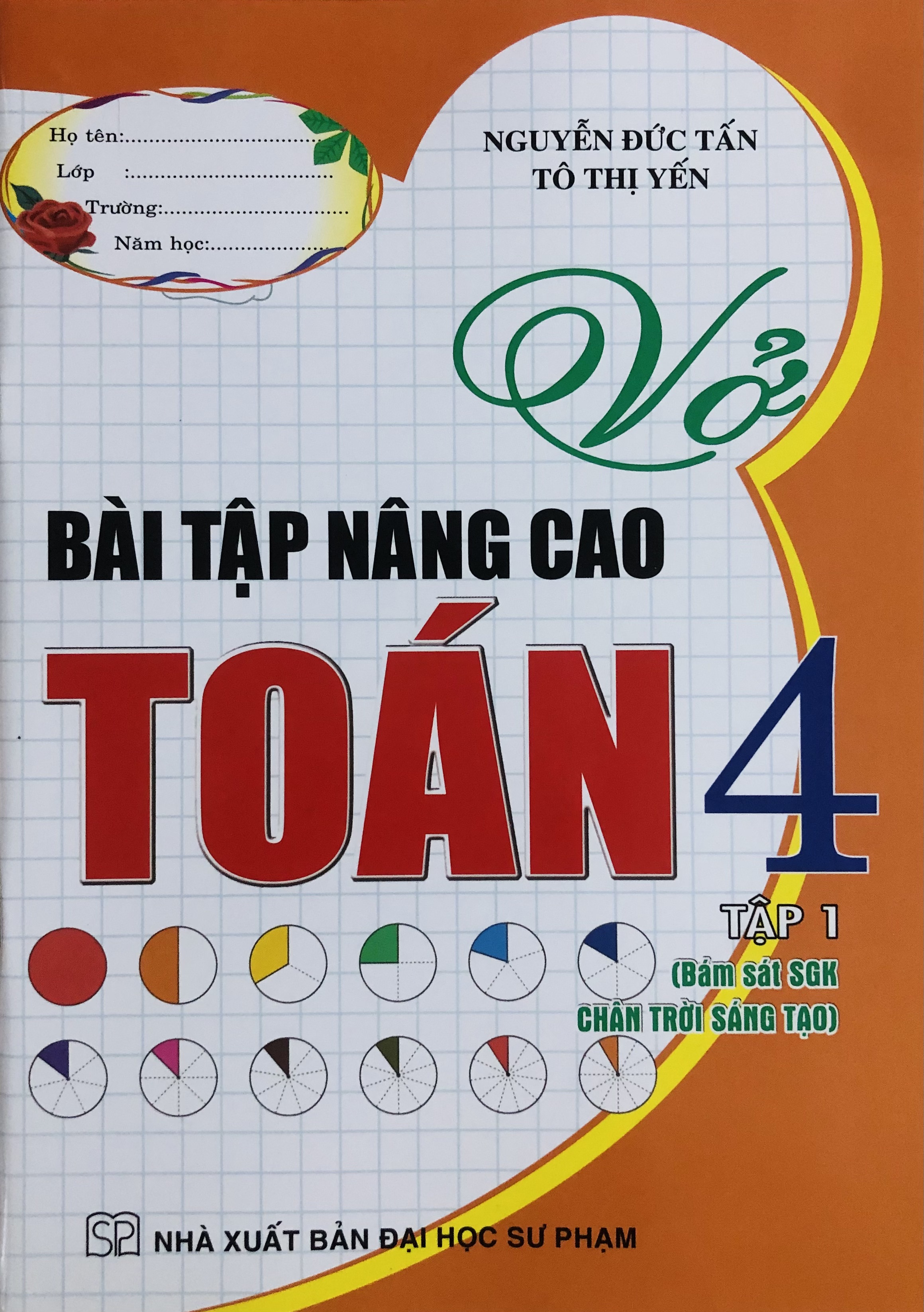 Vở Bài Tập Nâng Cao Toán 4 (Dùng Kèm Bộ Chân Trời Sáng Tạo)