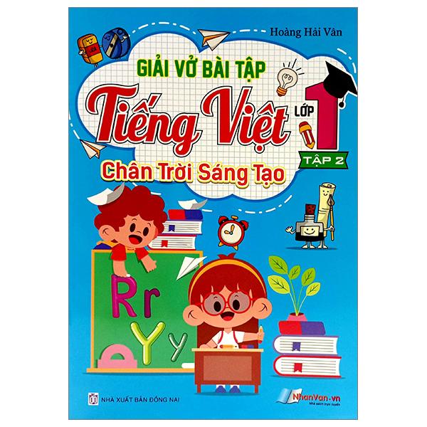 Giải Vở Bài Tập Tiếng Việt Lớp 1 – Tập 2 Chân Trời Sáng Tạo 2022