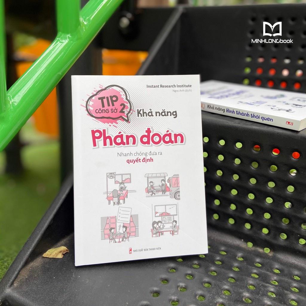 Tip Công Sở 2 - Khả Năng Phán Đoán - Minh Long - Bản Quyền