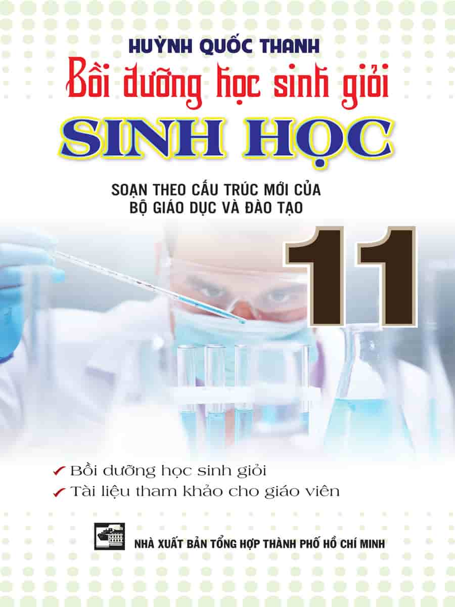 Bồi dưỡng học sinh giỏi SINH HỌC 11 – Huỳnh Quốc Thành