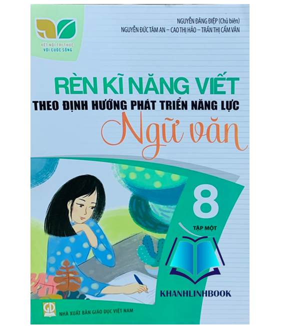 Sách - Rèn kĩ năng viết theo định hướng phát triển năng lực ngữ văn 8 - tập 1 ( kết nối )