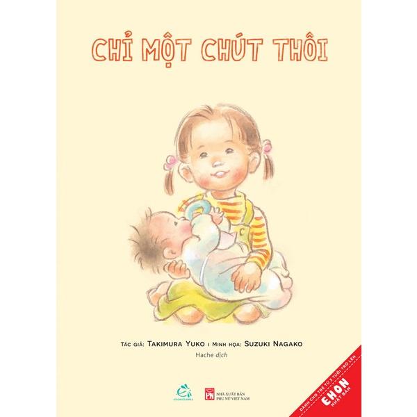 Sách ehon - Chỉ một chút thôi - Quảng Văn